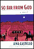 So Far from God: A Novel