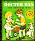 Doctor Dan the Bandage Man