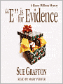 E Is for Evidence (Kinsey Millhone Series #5)