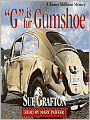G Is for Gumshoe (Kinsey Millhone Series #7)