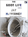 The Good Life: Brightness Falls Series, Book 2