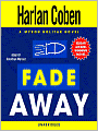 Fade Away (Myron Bolitar Series #3)
