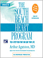 The South Beach Heart Program: The 4-Step Plan that Can Save Your Life