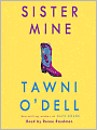 Sister Mine: A Novel
