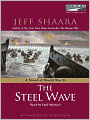 The Steel Wave: A Novel of World War II