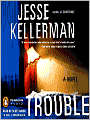 Trouble