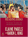 Reading Judas: The Gospel of Judas and the Shaping of Christianity
