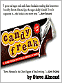 Candyfreak: A Journey Through the Chocolate Underbelly of America