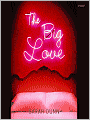 The Big Love