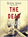 The Dead Hour (Paddy Meehan Series #2)
