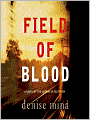 Field of Blood (Paddy Meehan Series #1)