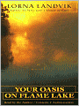 Your Oasis on Flame Lake