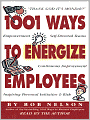 1001 Ways to Energize Employees