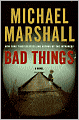 Bad Things
