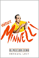 Vincente Minnelli: Hollywood's Dark Dreamer