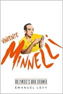 Vincente Minnelli: Hollywood's Dark Dreamer