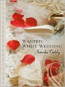 Wanted White Wedding