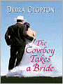 The Cowboy Takes a Bride