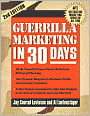 Guerrilla Marketing in 30 Days