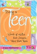 Being a Teen: Words of Advice from Someone Who's Been There