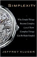 download Simplexity : Why Simple Things Become Complex (And How Complex Things Can Be Made Simple) book