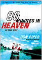 90 Minutes in Heaven: My True Story