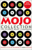 The Mojo Collection: The Ultimate Music Companion