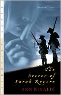 The Secret of Sarah Revere by Ann Rinaldi: Book Cover