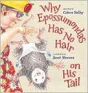 Why Epossumondas Has No Hair on His Tail