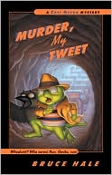 Murder, My Tweet (Chet Gecko Series)