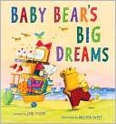 Baby Bear's Big Dreams