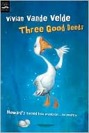 Three Good Deeds