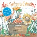 Mrs. Spitzer's Garden (Gift Edition)