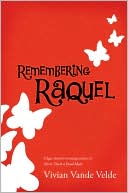 Remembering Raquel