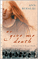 Or Give Me Death: A Novel of Patrick Henry's Family