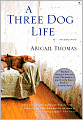 A Three Dog Life