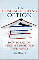 The Homeschooling Option