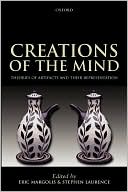 Creations of the Mind: Theories of Artifacts and Their Representation