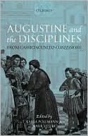 Augustine and the Disciplines: From Cassiciacum to Confessions