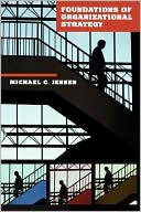 Foundations Of Organizational Strategy