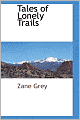 Tales Of Lonely Trails