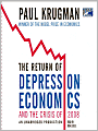 The Return of Depression Economics and the Crisis of 2008