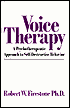 Voice Therapy: A Psychotherapeutic Approach to Self-Destructive Behavior