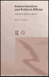 Industrialization and Political Affinity: Industrial Policy in Brazil