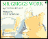 Mr. Griggs' Work