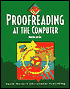 Proofreading at the Computer: 10-Hour Series (with Data Disk)