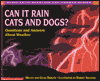 Can It Rain Cats and Dogs?