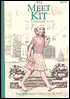 Meet Kit: An American Girl (American Girls Collection Series: Kit #1)