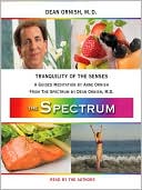 Tranquility of the Senses: A Guided Meditation from THE SPECTRUM