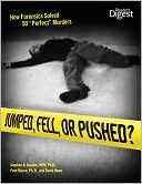 Jumped, Fell, or Pushed: How Forensics Solved 50 Perfect Murders